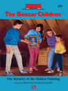 Mystery of the Hidden Painting (eBook): Boxcar Children Series, Book 24